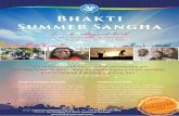 Bhakti Summer Sangha - Bhakti Marga · BHAKTI SUMMER SANGHA The Bhakti Summer Sangha is a 7 day program tailored towards young adults. For those genuinely interested in growing spiritually;