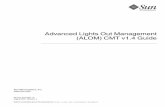 Advanced Lights Out Management (ALOM) CMT v1.4 Guide · PDF file vi Advanced Lights Out Management (ALOM) CMT v1.4 Guide • August 2007 Receiving Alerts From ALOM CMT 39 5. ALOM CMT