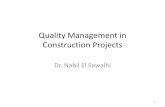 Quality Management in Construction Projectssite.iugaza.edu.ps/nsawalhi/files/2010/02/12-Quality-Management.pdf · Histogram •The histogram is a pictorial representation of a set