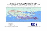 Effects of Earthquakes, Fault Movements, and Subsidence on ... · Effects of Earthquakes, Fault Movements, and Subsidence on the South Louisiana Landscape By Sherwood M. Gagliano,