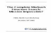 The Complete Markush Structure Search: Mission Impossible? · The Complete Markush Structure Search: Mission Impossible? 9 Acknowledgements Permission to reproduce search examples