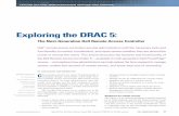 Exploring the DRAC 5 · faces include the following: ... (GUI) to configure and launch the DRAC 5 GUI. • DRAC 5 GUI: The DRAC 5 provides a dedicated Web-based GUI to configure the