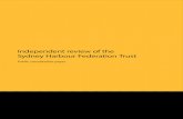 Independent review of the Sydney Harbour …...6 / Independent review of the Sydney Harbour Federation Trust it will be used to inform the development of the review report and for