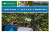 TRACKING COSTA RICA’S MAMMALS - Earthwatch Instituteearthwatch.org/briefings/web-earthwatch-tracking-costa-ricas-mammals-2015.pdf2 MESSAGES FROM EARTHWATCH DEAR EARTHWATCHER, Welcome