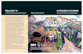 WELCOME TO EXPERIENCE KRAGERØ · his main works, namely The Sun and The History. You will find reproductions of these two paintings and ten other motifs from Kragerø by Edvard Munch
