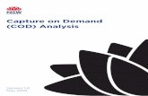 Capture on Demand (COD) Analysis · 2019-06-27 · 4 CoD Project – Analysis 1. Report Purpose This report provides a detailed project analysis of the Capture on Demand (CoD) digital