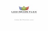 Lista de Precios 2011 - Led Neon Flex Argentina de Precios 2011.pdf · con doble capa de pvc, otorgando uniformidad de color, gran luminosidad, y las más amplia gama de colores.