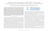 Improving Integrated LTE-WiFi Network Performance with SDN ...hongxih/papers/ICCCN2018.pdf · In an integrated LTE-WiFi network, when mobile devices choose the network individually