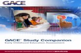 GACE Study Companion - DePaul University...GACE Study Companion is a smart way to prepare for the test so you can do your best on test day. The Study Companion can help you stay on