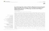Looking for the Self: Phenomenology, …...Millière Phenomenology, Neurophysiology and Philosophical Signiﬁcance of Drug-induced psychoactive compounds is Dittrich’s Abnormal