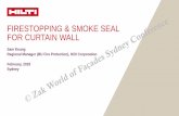 FIRESTOPPING & SMOKE SEAL FOR CURTAIN WALL Traditional Firestop Method for Curtain Walls ¢â‚¬¢ Outward