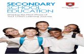 Secondary School Education - MOE · a. national university of Singapore high School of Mathematics and Science b. School of Science and technology c. School of the arts d. Singapore