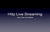 Http Live Streaming - Mozilla · 2014-04-25 · • HTTP Live Streaming allows you to send/receive live or prerecorded  and . • HLS supports multiple alternate