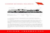 CHINESE NATIONAL RAILWAYS - ENUII · manufactured at Vulcan by arrangement with the Standard Stoker Company of U.S.A. CHINESE NATIONAL RAILWAYS V U L C A N L O C O M O T I V E S .