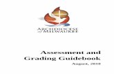 Assessment and Grading Guidebook · Assessment and Grading Beliefs and Practices Assessment is a comprehensive set of practices that analyze, inform and drive student learning. Effective