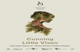 Cunning Little Vixen - Victorian Opera · Cunning Little Vixen Education Resource Victorian Opera 2017 - Cunning Little Vixen - Education Resource 2 Page 3 / 29 1. Introduction Cunning