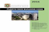 PUERTO RICO BUILDING CODEbuildprlaw.com/.../uploads/2018/02/2016-Puerto-Rico-Builduing-Code.pdf · International Residential Code®, the International Mechanical Code®, the International