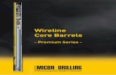 Wireline Core Barrels - MICON-Drilling GmbH · Wireline core barrels (double/triple tube core barrels with wireline connection) are designed for reliable, complete recovery of the