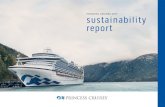 Princess Cruises 2017 Sustainability Report · 2019-01-10 · Carnival Corporation & plc, Princess Cruises established a working framework for important measurements, and in 2010