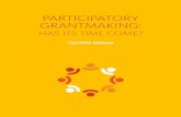 PARTICIPATORY GRANTMAKING - Ford Foundation · PDF file are pleased to support this paper by Cynthia Gibson, Ph.D., on participatory grantmaking approaches by U.S. foundations. Cynthia