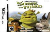 Shrek the Third - Nintendo DS - Manual - gamesdatabase · Shrek' SlrekS leads the team with strength and determination. His ogre demeanor comes in handy when navigating the many obstacles