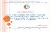 A LOW CARBON HOTEL PROJECT IN VIETNAM: IMPROVING …gec.jp/jcm/seminar/2019vietnam/3-1_HCMU.pdfsupply system DB Manual operating management Operating management using BEMS water heating