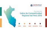 ÍNDICE DE COMPETITIVIDAD REGIONAL DEL PERÚ 2019 … · Regional del Perú 2019 (ICRP 2019) como una herramienta que mide la capacidad de las regiones de gestionar la totalidad de