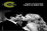 feb 2020 Vuelve el Cineclub Vuelve La dolce vita · Una pareja homosexual se muda al edificio de María Teresa. Una noche cualquiera (ficción, españa, 2019, digital hd, 15’, am18).