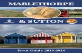 & SUTTON - Lincolnshire County Councilparishes.lincolnshire.gov.uk/Files/Parish/133/Mablethorpe_1314_Town_Guide.pdf · SUTTON ON SEA Previously known as Sutton in the Marsh, Sutton