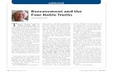 Bereavement and the Four Noble Truths - HealioBereavement and the Four Noble Truths Jan Fawcett, MD Jan Fawcett, MD, is a Professor with the Department of Psychiatry at the University
