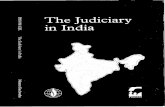 The Judiciary in India...The relation of the judiciary to human rights is fundamental. The respect for the various human rights and fundamental freedoms that are specified in authoritative