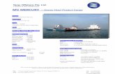 MV MERCURY Project Cargo - Teras Offshore Spec and GA.pdf · MV MERCURY – Heavy Haul Project Cargo OWNER Meridian Maritime Pte Ltd OPERATOR Teras Offshore Pte Ltd CLASS ABS+A1,