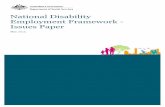 National Disability Employment Framework -Issues Paper · This Issues Paper examines the current range of employment support for people with disability to help us develop an improved