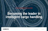 Becoming the leader in intelligent cargo handling...Leader in intelligent cargo handling 40% of the sales from services and software More efficient and optimised cargo handling solutions