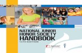 NATIONAL JUNIOR HONOR SOCIETY HANDBOOK · welcome from the national office W hen the National Junior Honor Society was established by the National Association for Secondary School