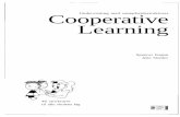 Cooperativ Undervisning med samarbejdsstrukturee r Learning · Forord af Jette Stenlev I de sidste 10-15 år har Cooperative Learning forbløffet og begejstret lærere, forældre,