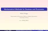 Mathematical Methods for Business and Economics · M. Maggi (MIBE) Mathematical Methods for Business and Economics a.a. 2010/2011 12 / 79. Deﬁnition The two vectors x,y ∈ Rn are