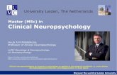 Master (MSc) in Clinical Neuropsychology · >>> entry requirement: BA Psychology with Kolb& Wishaw Neuropsychology. Discover the world at Leiden University Key issues Brain/behavior
