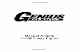 Manual Alarma G-350 2 way Digital...Genius Advanced Technologies 2 Especificaciones • Sistema de alarma diseñado para vehículos de 12 voltios • Modulo controlado por Micro-Procesador