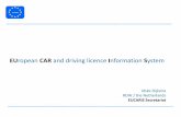 EU CAR and driving licence I S - Telespaziogalileo.cs.telespazio.it/core/public/eCall HGV event... · 2017-07-12 · EUropean CAR and driving licence Information System Initiative