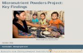 Micronutrient Powders Project: Key Findings · •Project focused on analyzing MNP market & developing a . scale-up strategy . via . complementary. public & private channels . Methodology