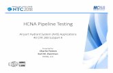 HCNA Pipeline Testingneiwpcc.org/wp-content/uploads/2018/10/Fenton-1.pdf · HCNA Leak Detection System (HCNA LDS) is the most advanced underground liquid pipeline leak detection system