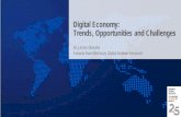 Digital Economy: Trends, Opportunities and ChallengesDigital Economy: Trends, Opportunities and Challenges Dr. James Manyika ... Three opportunities and challenges . Digitization of