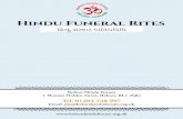 Hindu Funeral RitesThis booklet contains the final rites which are deemed necessary at home as well as in the crematorium. The funeral rites do not have to be followed completely as