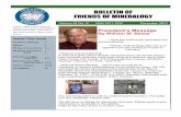 BULLETIN OF FRIENDS OF MINERALOGYportunity to leverage my skill set in the Friends of Mineralogy organization to assist with modernization and expansion efforts. I have 15 years of
