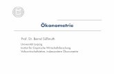 Prof. Dr. Bernd Süßmuth - uni-leipzig.de...Ergänzende Literatur • Asteriou,D.undS.G.Hall(2007),Applied Econometrics: A Modern Approach, Palgrave Macmillan • Hackl, P. (2005),