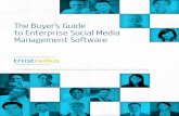 The Buyer’s Guide to Enterprise Social Media Management ... · 03/06/2015  · Management platform. Salesforce purchased listening tool Radian6 in 2011 and the publishing tool Buddy