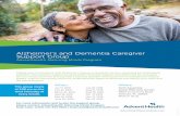 Alzheimer’s and Dementia Caregiver Support Group · 18-NEURO-07104 Alzheimer’s and Dementia Caregiver Support Group AdventHealth Maturing Minds Program Taking care of a loved