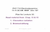 PHY 712 Electrodynamics 11-11:50 AM MWF Olin 107 Plan for ...users.wfu.edu/natalie/s13phy712/lecturenote/lecture32/lecture32slides.pdf · PHY 712 Electrodynamics 11-11:50 AM MWF Olin