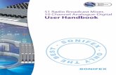 S1 Radio Broadcast Mixer, 10 Channel Analogue-Digital User ... User Guide.pdf · S1 User Handbook c CONTENTS CONTENTS ContentsWarranty & Safety Information i Warranty and Liability